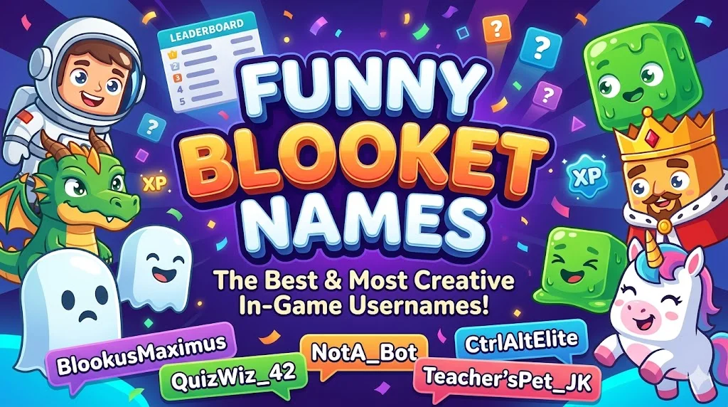 Funny Blooket Names