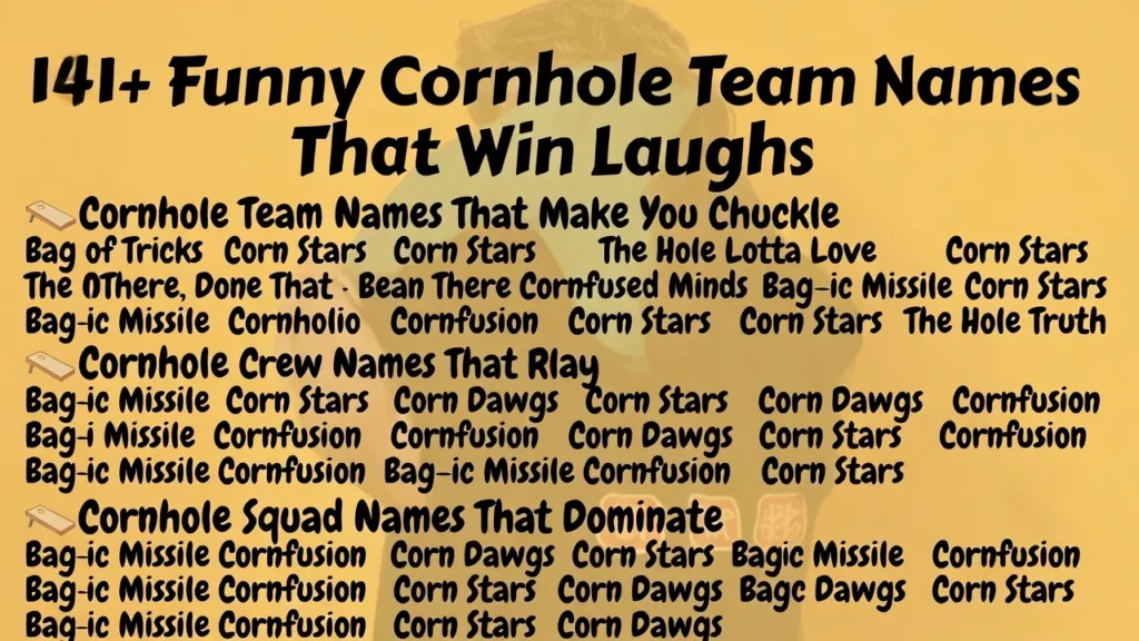 Pun-Based Funny Cornhole Team Names