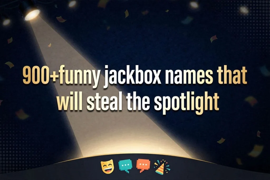 😂  Silly Jackbox Nicknames That Spark Instant Laughs