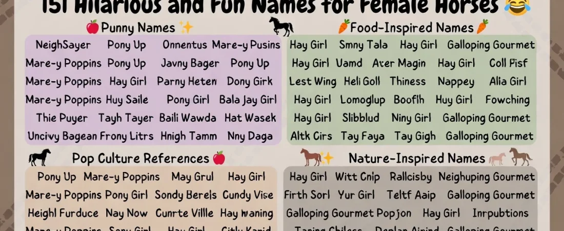 151+Hilarious and Fun Names for Female Horses 🐴😂