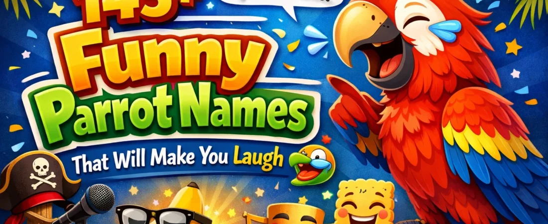 145+Funny Parrot Names That Will Make You Laugh 🦜