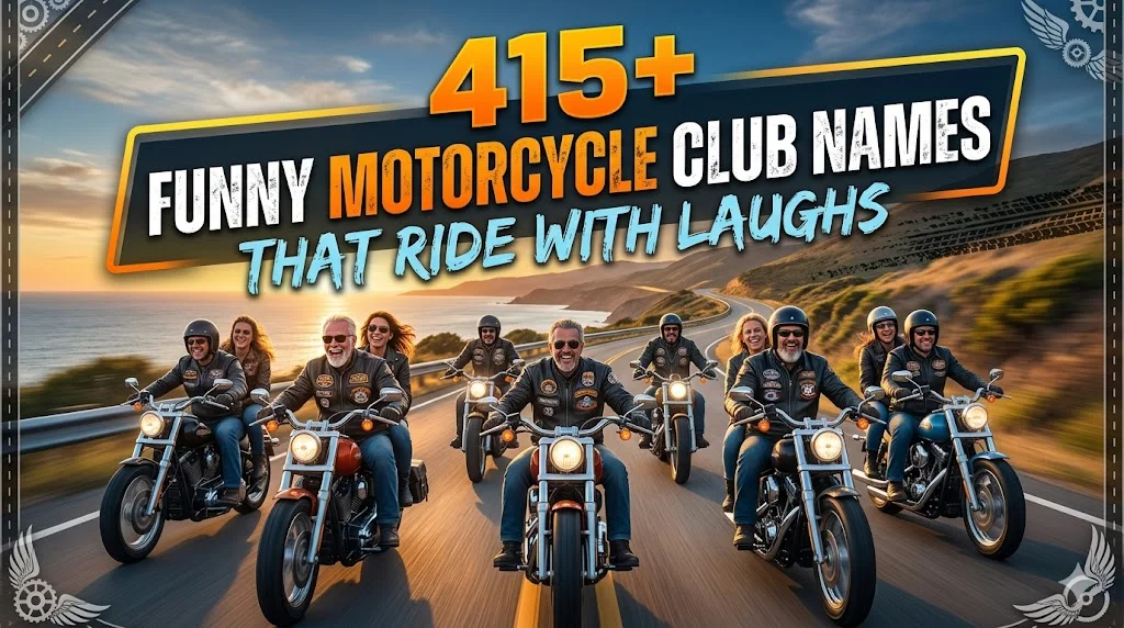 415+Funny Motorcycle Club Names That Ride with Laughs