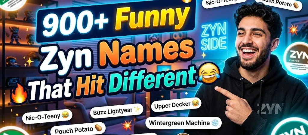 900+Funny Zyn Names That Hit Different 😂