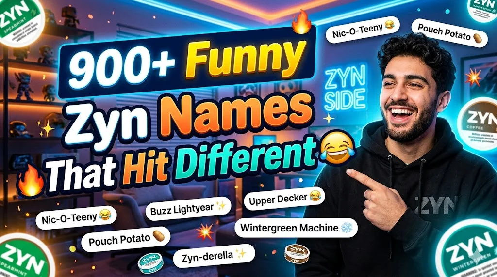 900+Funny Zyn Names That Hit Different 😂