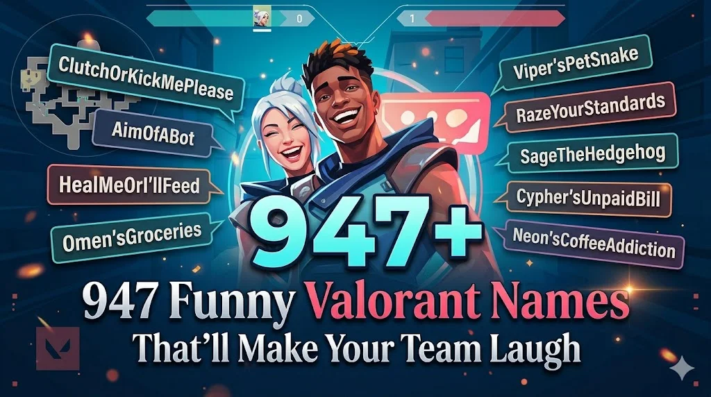 947 Funny Valorant Names That’ll Make Your Team Laugh